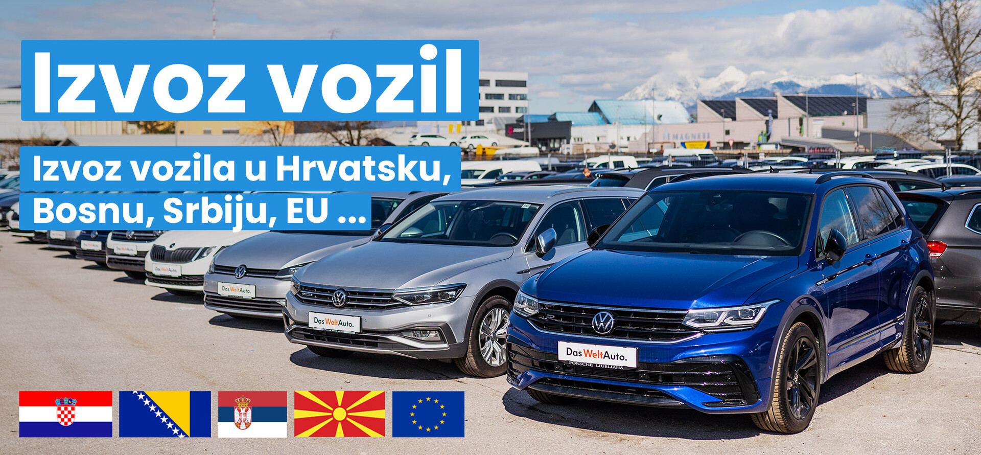 Izvoz rabljenih vozil - Hrvatska, Srbija, Makedonija  