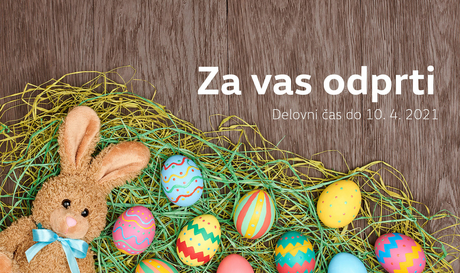 ZA VAS ODPRTI od 1. 4. do 10. 4.